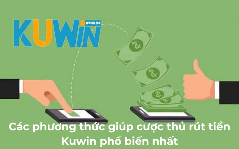 Đa dạng phương thức rút phù hợp