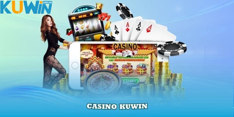 Đôi nét về sân chơi trực tuyến hàng đầu Casino Kuwin