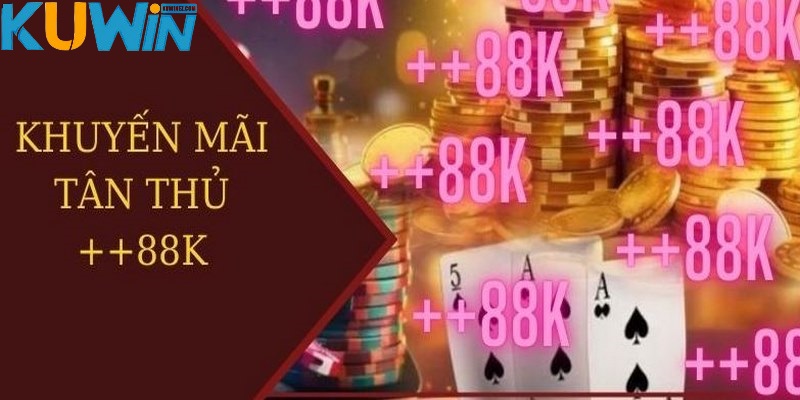 Nhà cái khuyến mãi thành viên mới 88k có những điều kiện riêng