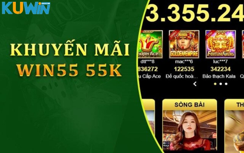 Ưu đãi Win55.com nhận 55k